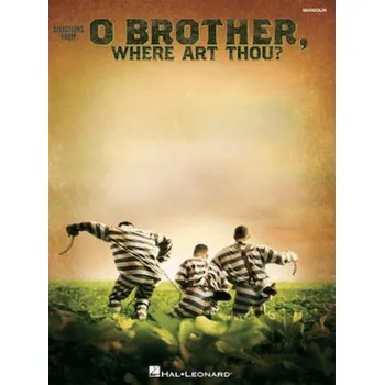 O Brother, Where Art Thou? / Bratříčku, kde jsi? (noty, tabulatury na mandolínu)