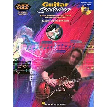 Daniel Gilbert/Beth Marlis: Guitar Soloing (noty, tabulatury, kytara) (+audio)