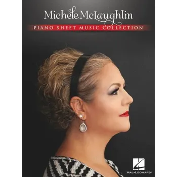 Michele McLaughlin: Piano Sheet Music Collection (noty na klavír)