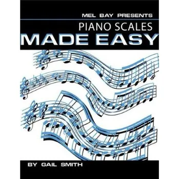 Piano Scales Made Easy (noty, sólo klavír)