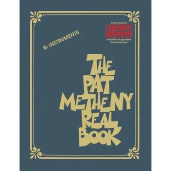 The Pat Metheny Real Book (noty na Bb nástroje)
