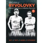 Zpěvník Ryvolovky - písně Wabiho a Mikiho Ryvolů - 1. díl