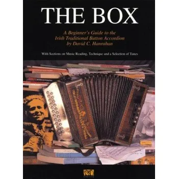 David C. Hanrahan: The Box - A Beginner's Guide To The Irish Traditional Button Accordion (noty na akordeon)