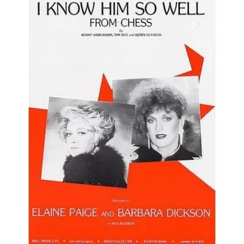 Andersson And Ulvaeus: I Know Him So Well (Chess) (noty na klavír, zpěv, akordy na kytaru)