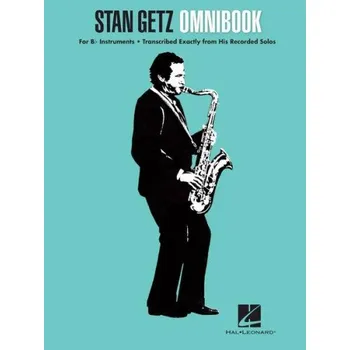 Stan Getz: Omnibook For B-Flat Instruments (noty na Bb nástroje)