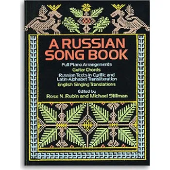 Rubin And Stillman (Eds): A Russian Songbook (noty, klavír, zpěv, kytara, akordy)