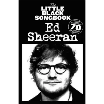 The Little Black Songbook: Ed Sheeran (akordy na kytaru, texty písní)