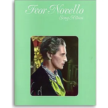 Ivor Novello: Song Album (noty, klavír, zpěv)