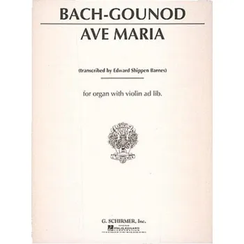 Charles Gounod, Johann Sebastian Bach: Ave Maria (noty na varhany, housle ad lib)