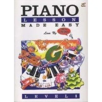 Lina Ng: Piano Lesson Made Easy Level 1 (noty na sólo klavír)