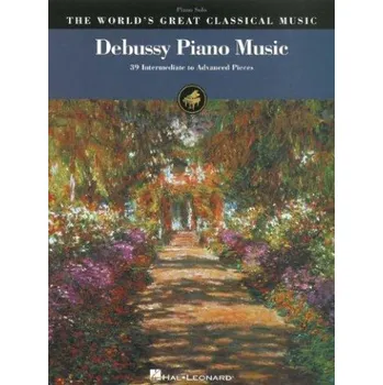The World's Greatest Classical Music: Debussy Piano Music (noty, klavír)