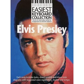 Easiest Keyboard Collection: Elvis Presley (noty, akordy, texty)