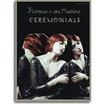 Florence And The Machine: Ceremonials (noty, akordy, texty, klavír, kytara, zpěv)