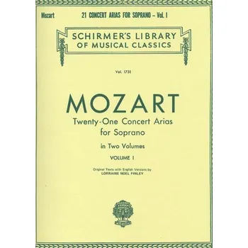 W.A. Mozart: 21 Concert Arias for Soprano 1 (noty na zpěv, klavír)
