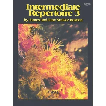 James Bastien: Intermediate Repertoire 3 (noty na klavír)