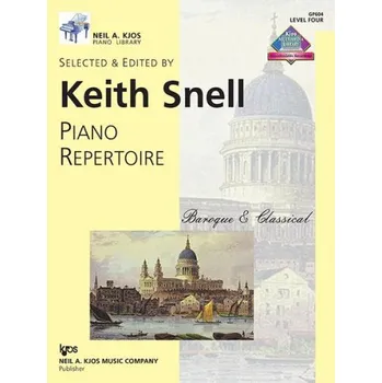 Keith Snell: Piano Repertoire Baroque & Classical - Level 4 (noty na klavír)