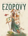 Ezopovy bajky: 3. vydání - Jiří Žáček…