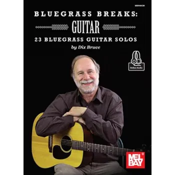 Dix Bruce: Bluegrass Breaks (noty, tabulatury na kytaru)