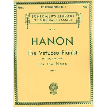 Charles Hanon: The Virtuoso Pianist In Sixty Exercises For The Piano (Book I) (noty na sólo klavír)