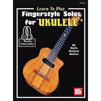 Learn to Play Fingerstyle Solos For Ukulele (noty, tabulatury na ukulele) (+audio)