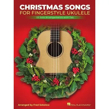 Christmas Songs for Solo Fingerstyle Ukulele (noty, tabulatury)