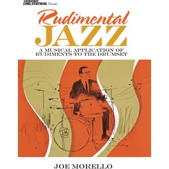 Joe Morello: Rudimental Jazz (noty na bicí)