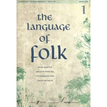 The Language Of Folk - Book 1 (Elementary To Intermediate) (noty na klavír, zpěv, akordy na kytaru) (+audio)