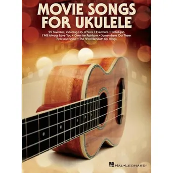 Movie Songs for Ukulele (noty, melodická linka, akordy)