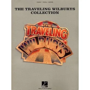The Travelling Wilburys: Collection (noty, akordy, texty, klavír, kytara, zpěv)