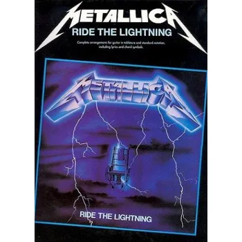 Metallica: Ride The Lightning Guitar Tab Edition (tabulatury, noty, akordy, kytara)