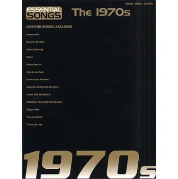 Essential Songs: The 1970s (noty, akordy, texty, klavír, kytara, zpěv)