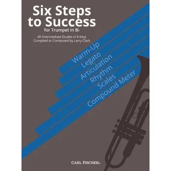 Larry Clark: Six Steps to Succes (noty na trubku)