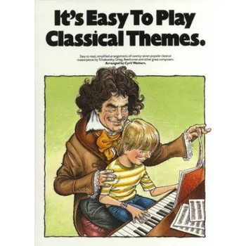 It's Easy To Play Classical Themes (noty na sólo klavír)