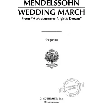 Felix Mendelssohn Bartholdy: Wedding March / Svatební pochod (noty na klavír)