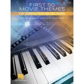 First 50 Movie Themes You Should Play on Piano (noty na snadný klavír)