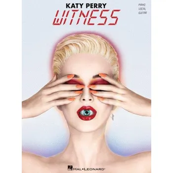 Katy Perry: Witness (noty na klavír, zpěv, akordy na kytaru)