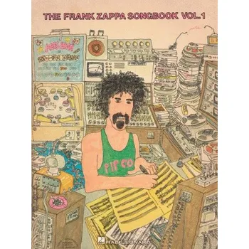 The Frank Zappa Songbook: Volume 1 (noty na klavír, zpěv, akordy na kytaru)