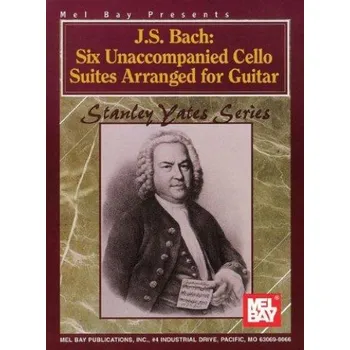 J. S. Bach: Six Unaccompanied Cello Suites Arranged For Guitar (noty na kytaru)