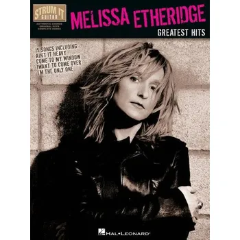 Melissa Etheridge: Greatest Hits (noty, melodická linka, akordy)