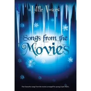 Little Voices - Songs From The Movies (noty na dvojhlasý zpěv, klavír)