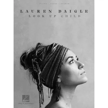 Lauren Daigle: Look Up Child (noty na klavír, zpěv, akordy)
