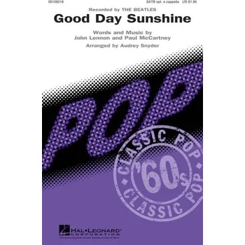 Beatles: Good Day Sunshine (noty na sborový zpěv, SATB a cappella) - SADA 5 ks