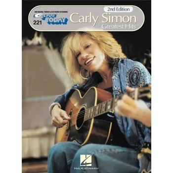 E-Z Play Today 221: Carly Simon Greatest Hits (noty, melodická linka, akordy)