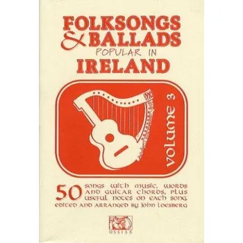 Folksongs & Ballads Popular In Ireland Vol. 3 (noty, melodická linka, akordy)