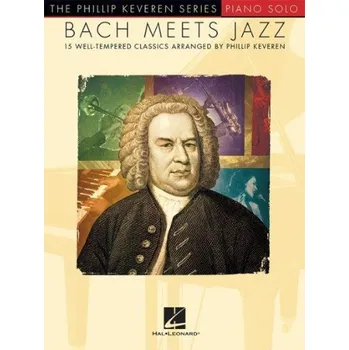 The Phillip Keveren Series: Bach Meets Jazz (noty na sólo klavír, keyboard)