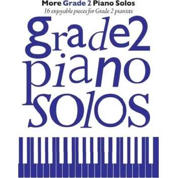 More Grade 2 Piano Solos (noty na sólo klavír)