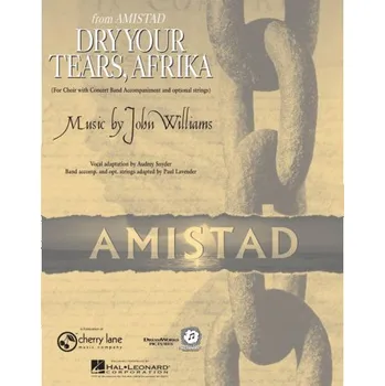 Dry your Tears, Afrika From Amistad (noty pro koncertní orchestr, party, partitura)