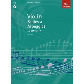 ABRSM: Violin Scales & Arpeggios - Grade 4 (2012) (noty na housle)