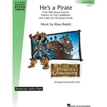 He's A Pirate: Hal Leonard Student Piano Library Showcase Solo - Level 4 (noty na sólo klavír)
