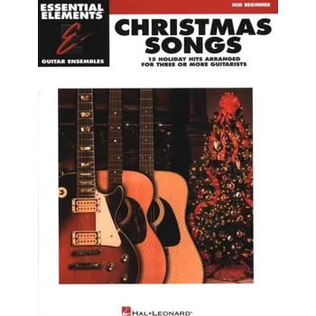 Essential Elements Guitar Ensembles: Christmas Songs (noty pro kytarový soubor)